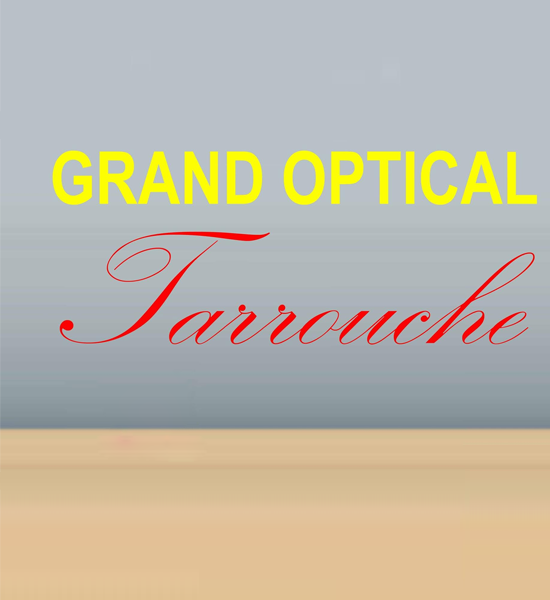 Grand Optical Tarrouche